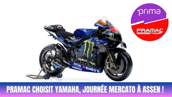 VIDÉO : Pramac choisit Yamaha, l'échiquier MotoGP prend forme !