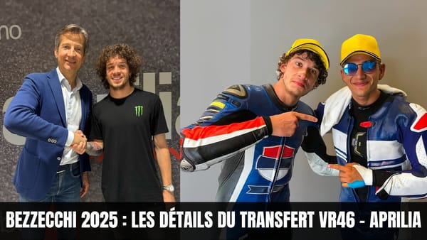 VIDÉO - Bezzecchi 2025 : détails du transfert... et prochaines étapes !